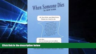 book online  When Someone Dies in New York: All the Legal   Practical Things You Need to Do
