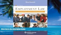 Books to Read  Employment Law: A Guide to Hiring, Managing and Firing for Employers and Employees