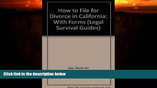 FAVORITE BOOK  How to File for Divorce in California: With Forms (Legal Survival Guides)
