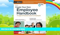 Big Deals  Create Your Own Employee Handbook: A Legal   Practical Guide for Employers  Full Ebooks