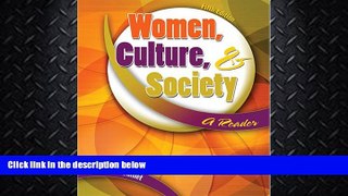 different   Women, Culture,   Society / A Reader