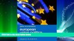 read here  European Union Politics (Palgrave Foundations Series)