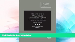 Must Have  The Law of the World Trade Organization (WTO): Documents, Cases and Analysis 2d