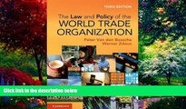 Big Deals  The Law and Policy of the World Trade Organization: Text, Cases and Materials  Full