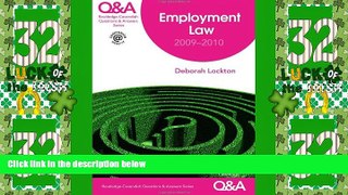 Big Deals  Q A Employment Law 2009-2010 (Questions and Answers)  Full Read Most Wanted