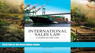 Must Have  International Sales Law: A Guide to the CISG (Second Edition)  READ Ebook Full Ebook