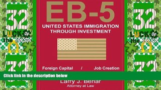 Big Deals  EB-5 United States Immigration Through Investment  Best Seller Books Most Wanted