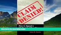 Big Deals  Claim Denied!: How to Appeal a VA Denial of Benefits  Full Ebooks Best Seller