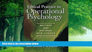 Books to Read  Ethical Practice in Operational Psychology: Military and National Intelligence