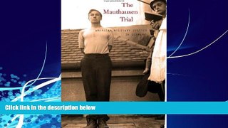 Books to Read  The Mauthausen Trial: American Military Justice in Germany  Best Seller Books Best
