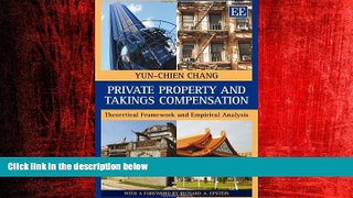 READ book  Private Property and Takings Compensation: Theoretical Framework and Empirical