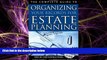 READ book  The Complete Guide to Organizing Your Records for Estate Planning: Step-by-Step