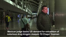 Mexican judge backs drug lord Guzman's US extradition