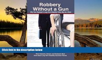 Deals in Books  Robbery Without a Gun: why your employer s long-term disability policy may be a