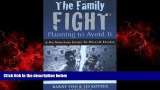 FREE DOWNLOAD  The Family Fight: Planning to Avoid it  DOWNLOAD ONLINE