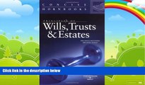 Books to Read  Principles of Wills, Trusts and Estates: Concise Hornbook (Hornbook Series Student