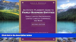 Books to Read  An Estate Planner s Guide to Family Business Entities: Family Limited Partnerships,