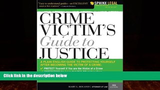 Big Deals  Crime Victim s Guide to Justice (Legal Survival Guides)  Full Ebooks Best Seller