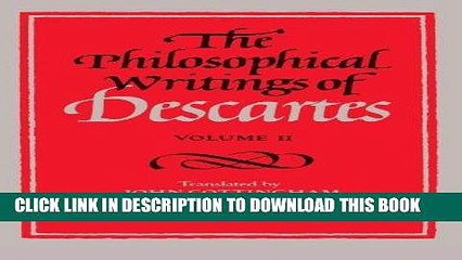 [EBOOK] DOWNLOAD The Philosophical Writings of Descartes: Volume 2 GET NOW