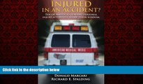 EBOOK ONLINE  Injured In An Accident?: Ten of America s leading personal injury attorneys share