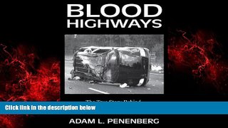 READ book  Blood Highways  FREE BOOOK ONLINE