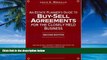 Big Deals  An Estate Planner s Guide to Buy-Sell Agreements for the Closely Held Business  Best