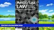 Big Deals  Antitrust Law: Economic Theory and Common Law Evolution  Full Ebooks Most Wanted