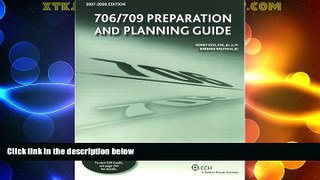Must Have PDF  706/709 Preparation and Planning Guide (2007-2008)  Best Seller Books Most Wanted