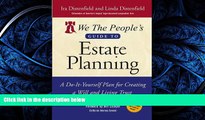 READ book  We The People s Guide to Estate Planning: A Do-It-Yourself Plan for Creating a Will