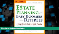 Big Deals  Estate Planning for Baby Boomers and Retirees  Best Seller Books Best Seller