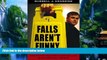 Books to Read  Falls Aren t Funny: America s Multi-Billion Dollar Slip-and-Fall Crisis  Full