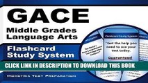 [Free Read] GACE Middle Grades Language Arts Flashcard Study System: GACE Test Practice