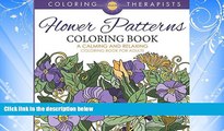 READ book  Flower Patterns Coloring Book - A Calming And Relaxing Coloring Book For Adults  BOOK