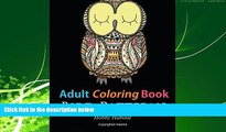 READ book  Adult Coloring Books: Bird Zentangle Patterns: 51 Beautiful, Stress Relieving Bird