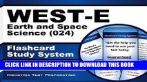 [Free Read] WEST-E Earth and Space Science (024) Flashcard Study System: WEST-E Test Practice