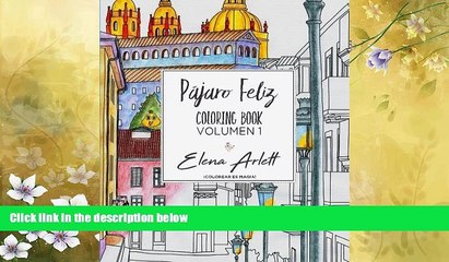 FREE DOWNLOAD  Pajaro feliz: Coloring book volumen1 (Volume 1) (Spanish Edition)  DOWNLOAD ONLINE