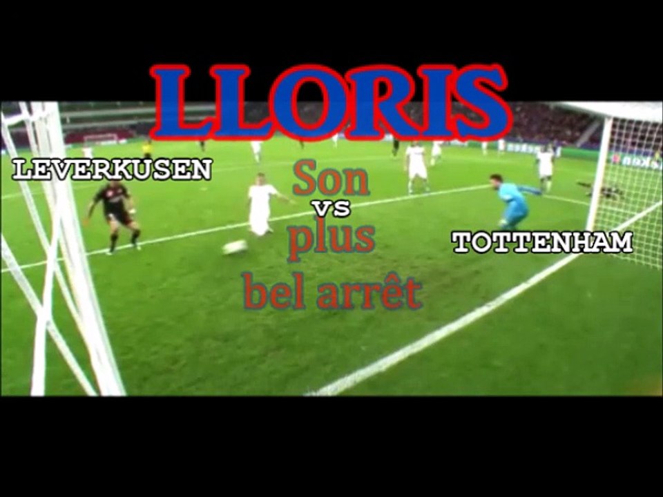 CL - Hugo Lloris - le plus bel arret de sa carriere - Leverkusen/Tottenham