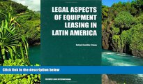 Full [PDF]  Legal Aspects of Equipment Leasing in Latin America  READ Ebook Online Audiobook