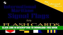 [Free Read] International Maritime Signal Flags in Flash Cards Full Online