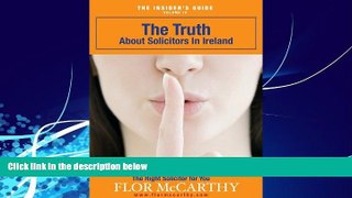 Books to Read  The Truth About Solicitors in Ireland (The Insider s Guide Book 4)  Full Ebooks