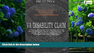 Books to Read  VA Disability Claim: A Practical, Step-By-Step Field Manual for Active-Duty