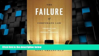 Big Deals  The Failure of Corporate Law: Fundamental Flaws and Progressive Possibilities  Best