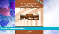 Big Deals  Civil Litigation for the New Millennium: A Guide for Paralegals  Full Read Best Seller