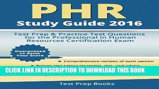 [Free Read] PHR Study Guide 2016: Test Prep   Practice Test Questions for the Professional in