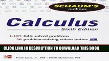[Free Read] Schaum s Outline of Calculus, 6th Edition: 1,105 Solved Problems   30 Videos (Schaum s