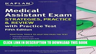 [Free Read] Medical Assistant Exam Strategies, Practice   Review with Practice Test (Kaplan