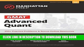 [Free Read] GMAT Advanced Quant: 250+ Practice Problems   Bonus Online Resources (Manhattan Prep