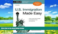Big Deals  U.S. Immigration Made Easy  Best Seller Books Most Wanted