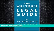 FAVORITE BOOK  The Writer s Legal Guide: An Authors Guild Desk Reference