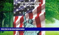 Big Deals  Immigration Law for Paralegals  Best Seller Books Most Wanted
